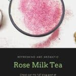 pin image of rose milk tea with green text with black background overlay at bottom.