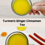 pin image of turmeric ginger tea with text overlay on the top.