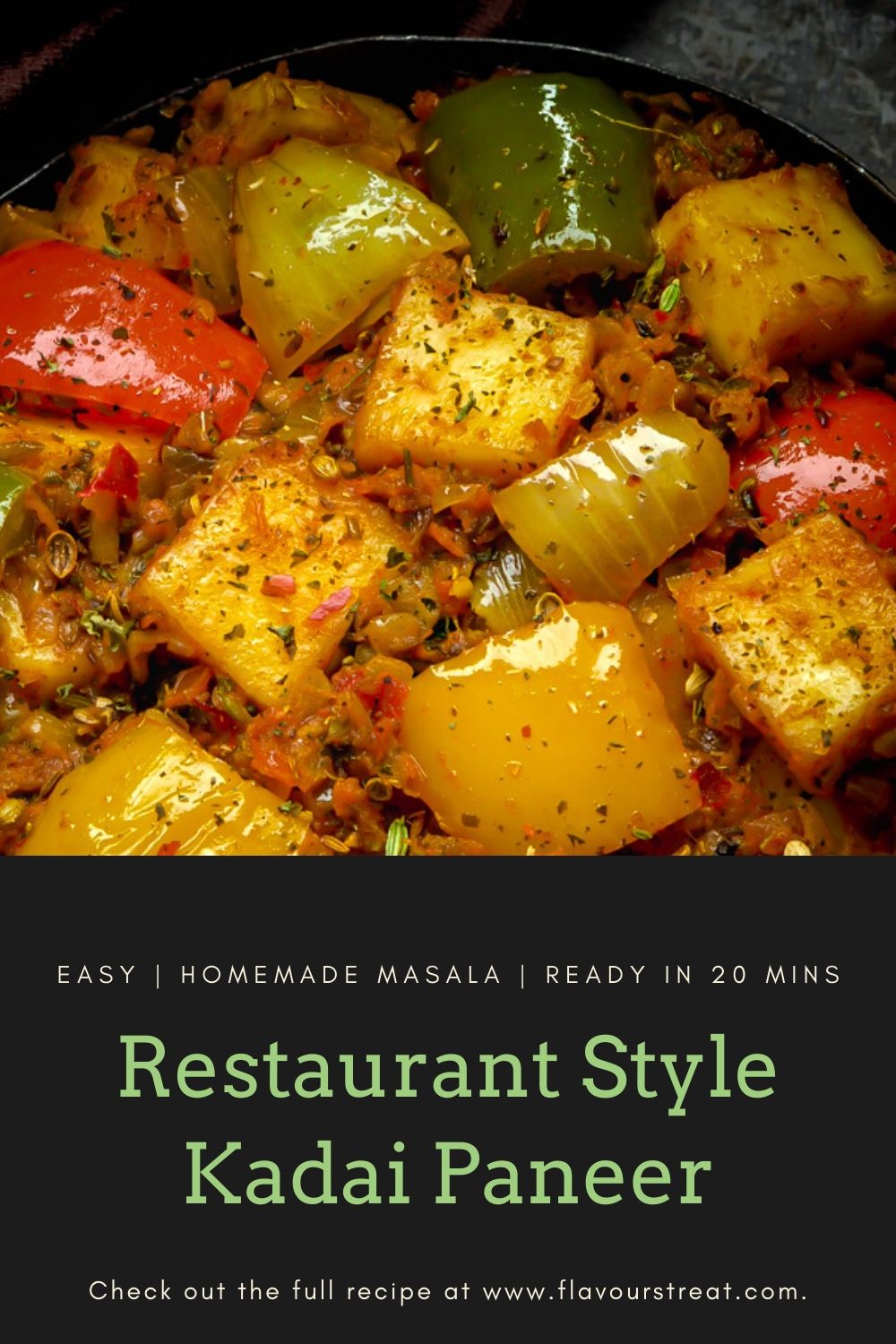 Restaurant Style Kadai Paneer Recipe - Flavors Treat