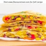 pin image of the vegetable quesadilla with text overlay on top.