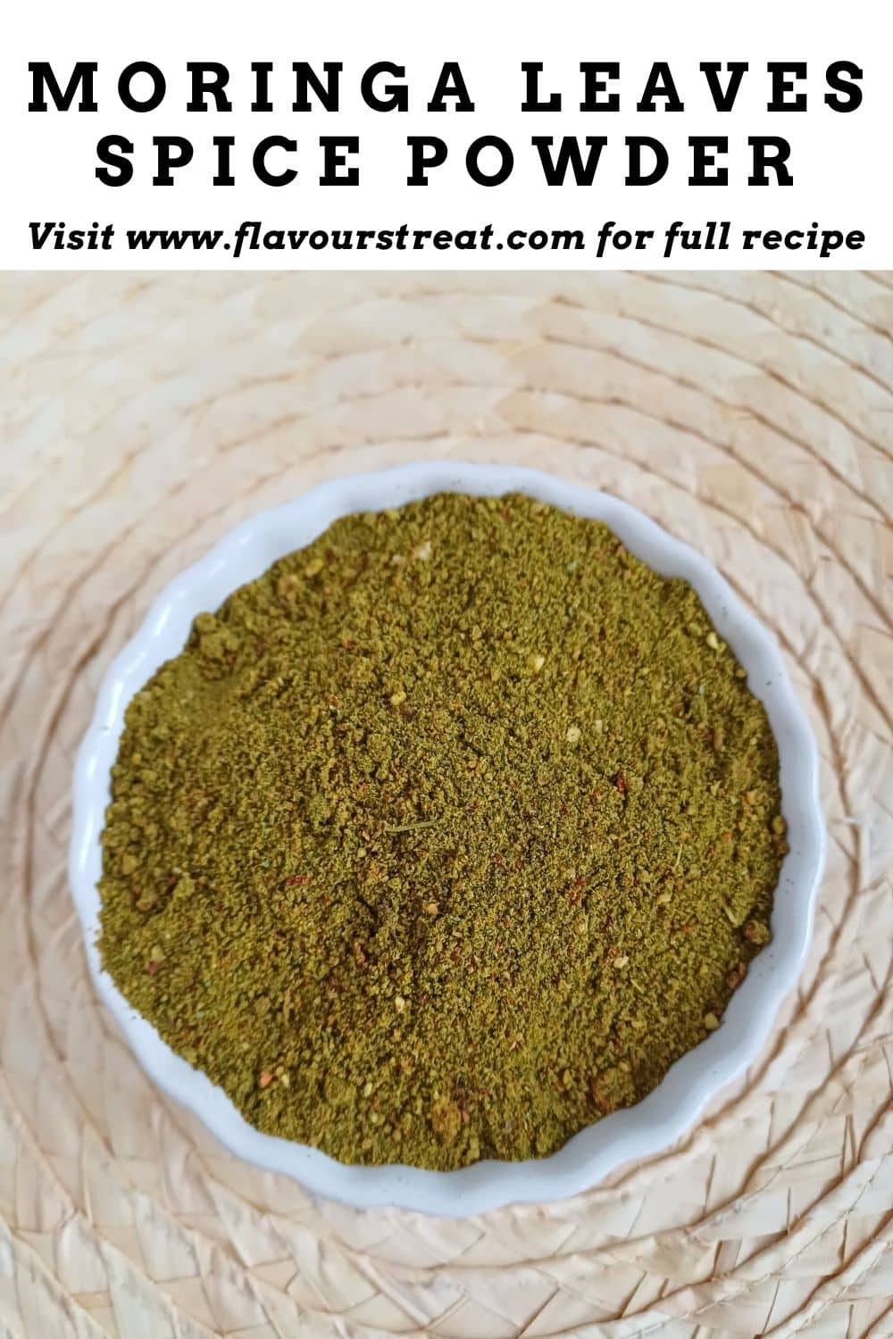 Munagaku Karam Podi (Moringa Leaves Spice Powder) - Flavours Treat